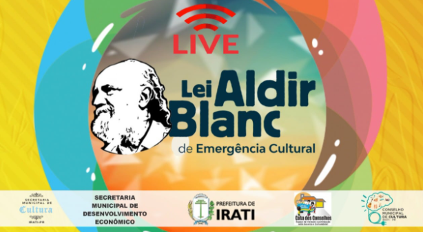 Divulgação dos trabalhos contemplados na Lei Aldir Blanc em Irati inicia sexta (16)